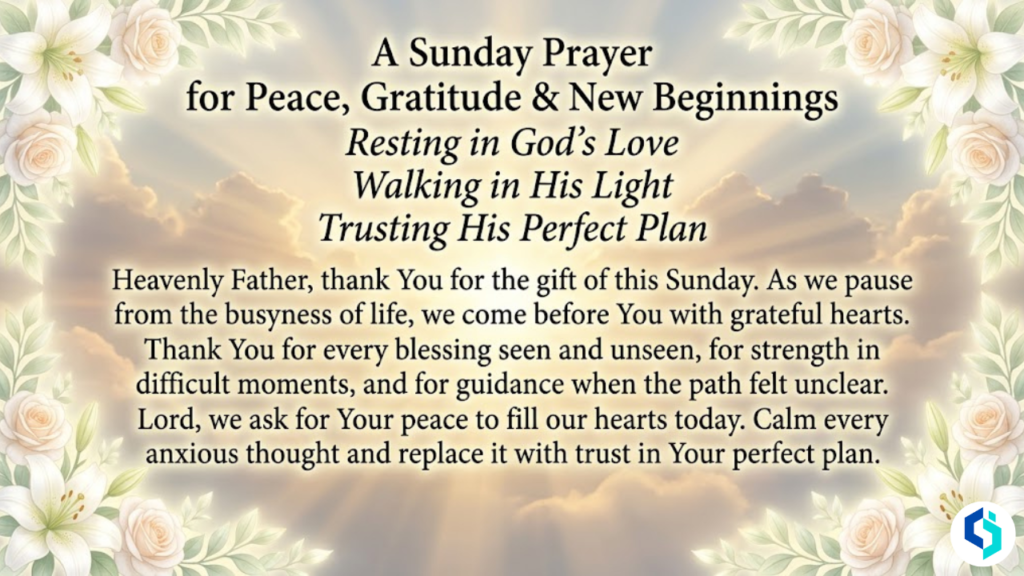 A Sunday Prayer for Peace Gratitude and New Beginnings inspirational religious quote image with sunrise and floral border