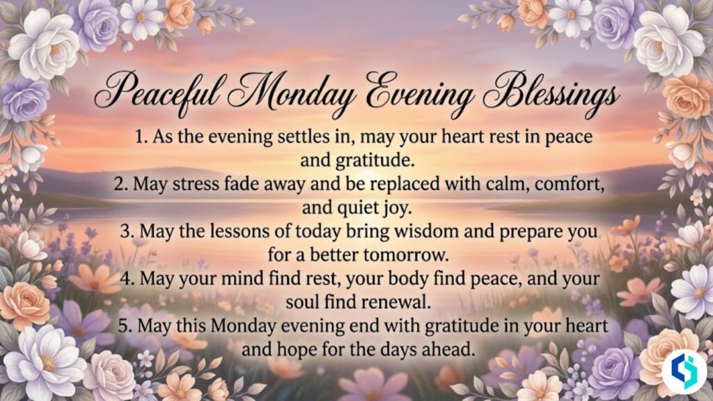 Peaceful Monday evening blessings with sunset and floral border