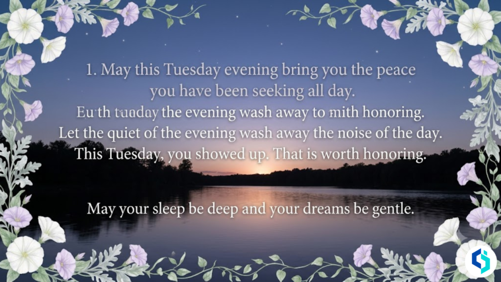 Peaceful Tuesday evening blessings with floral border